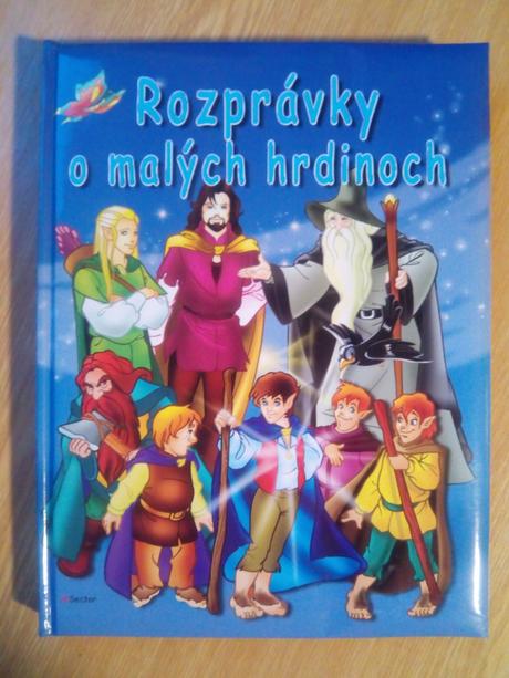 Rozprávky o malých hrdinoch,