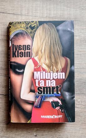 Milujem ťa na smrť,