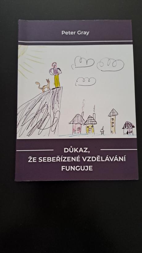Důkaz, že sebeřízené vzdělávání funguje -peter gra, 