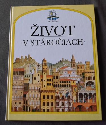 Historická encyklopédia život v stáročiach, 