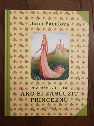 Kniha ako si zaslúžiť princeznú,