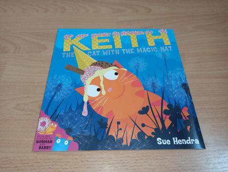 Sue hendra keith the cat with the magic hat,