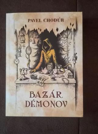 Pavel chodúr - bazár démonov, 
