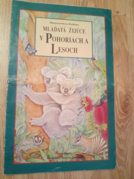 Mláďatá žijúce v pohoriach a lesoch ô,