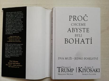 Proč chceme aby ste byli bohatí - trump a kiyosaki, 