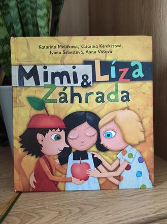 Mimi a líza - záhrada, 