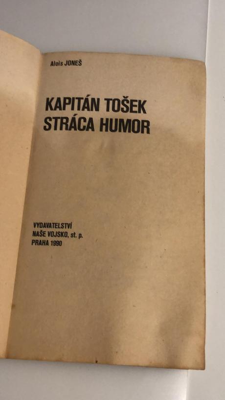 Kapitán tošek stráca humor - alois joneš,