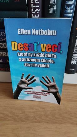 Ellen notbohm - desať vecí, ktoré by každé dieťa, 