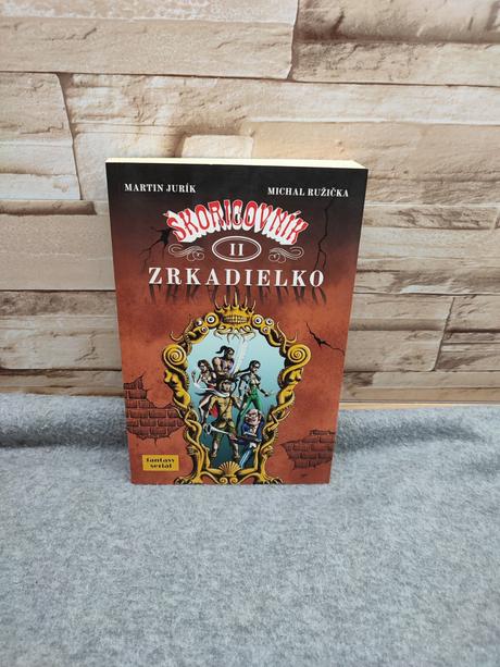 Škoricovník ii. zrkadielko martin jurík michal ruž, 