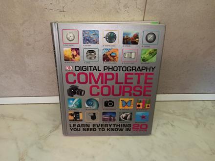 Dk digital photography - complete course, 