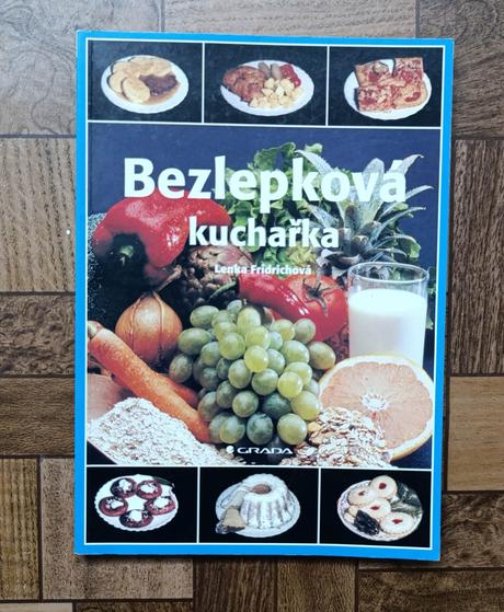 Lenka fridrichová - bezlepková kuchařka, 