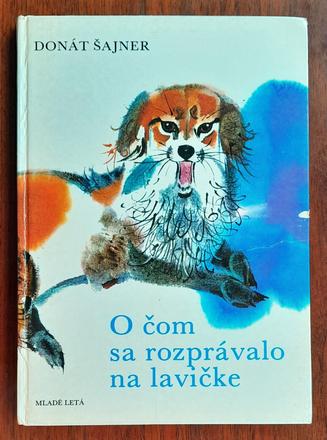 O čom sa rozprávalo na lavičke,