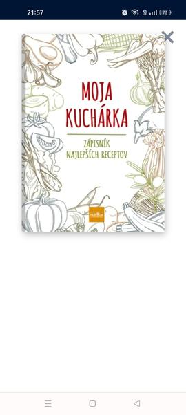 Moja kuchárka - Zápisník najlepších receptov