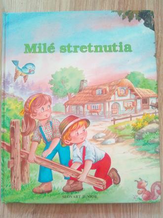 Milé stretnutia,