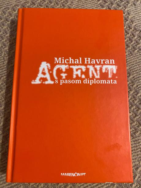 Michal havran agent s pasom diplomata, 