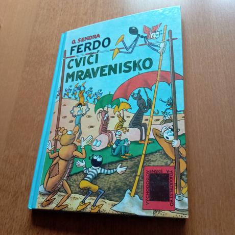 Ferdo cvičí mravenisko, 