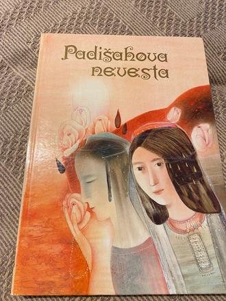Krásna stará rozprávková kniha padišahova nevesta,