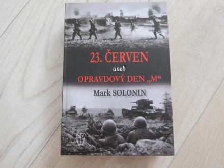 Kniha 23 červen aneb opravdový den m, 