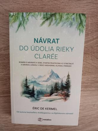 Návrat do údolia rieky clarée, 