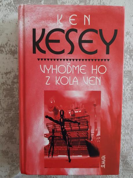 Ken kesey - vyhoďme ho z kola ven, 
