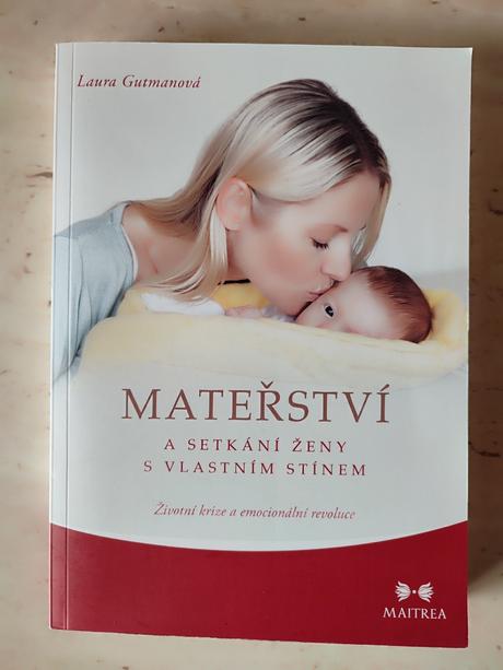 Mateřství a setkání ženy s vlastním stínem, 