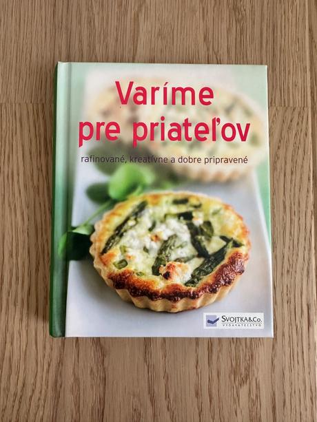 Kniha receptov - varíme pre priateľov,