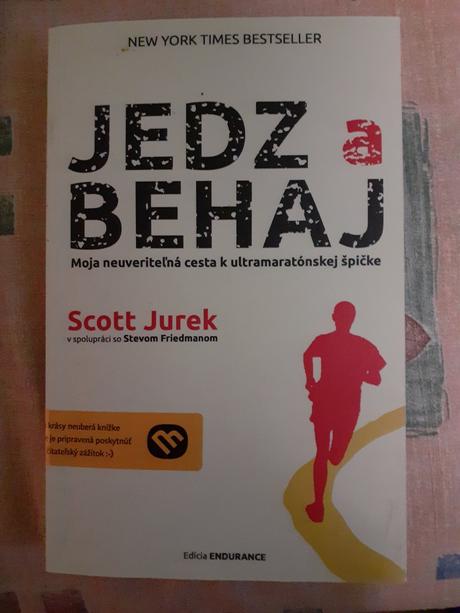 Scott jurek - jedz a behaj, 