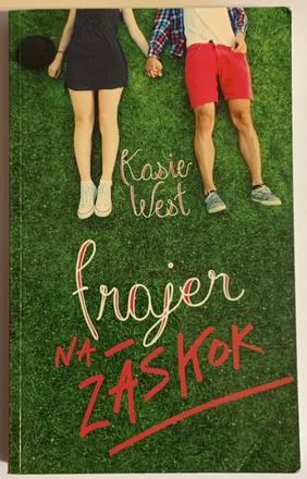 Kasie west - frajer na záskok, 