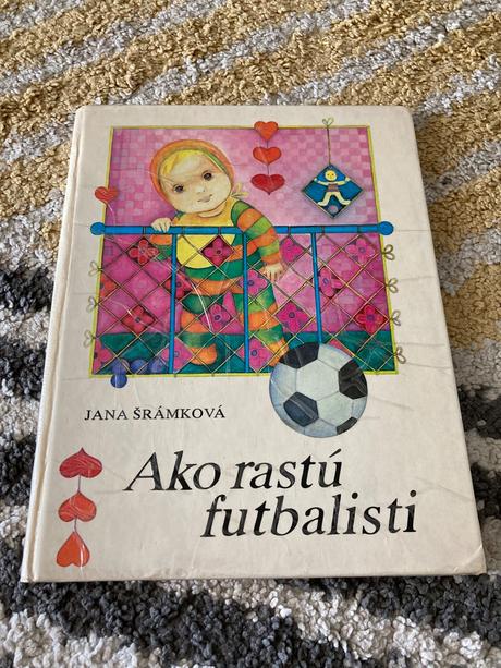 Ako rastú futbalisti prvé vydanie 1982,