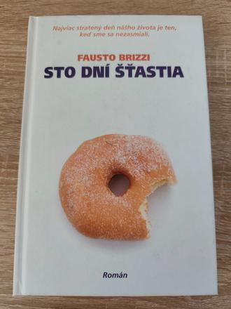 Sto dní šťastia - fausto brizzi,