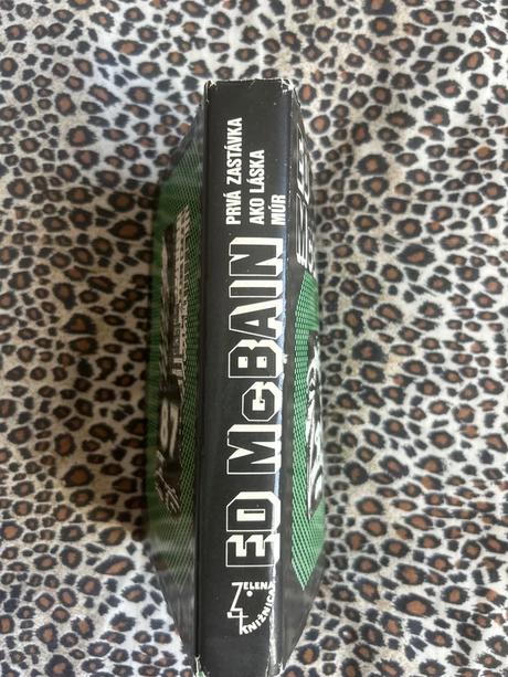 Prvá zastávka/ako láska/múr - ed mcbain, 