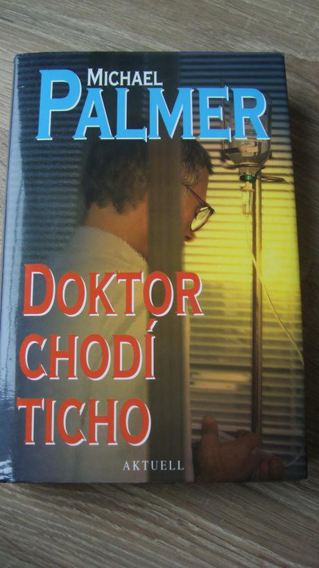 Kniha michal palmer doktor chodí ticho, 