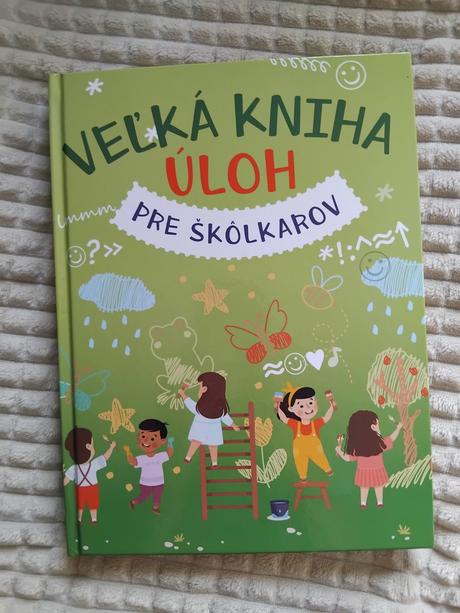 Veľka kniha uloh pre škôlkarov,