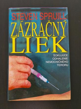 Steven spruill - zázračný liek, 