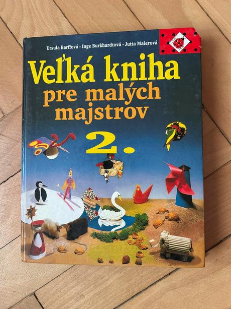 Veľká kniha pre malých majstrov,