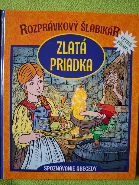 Zlatá priadka- rozprávkový šlabikár, 
