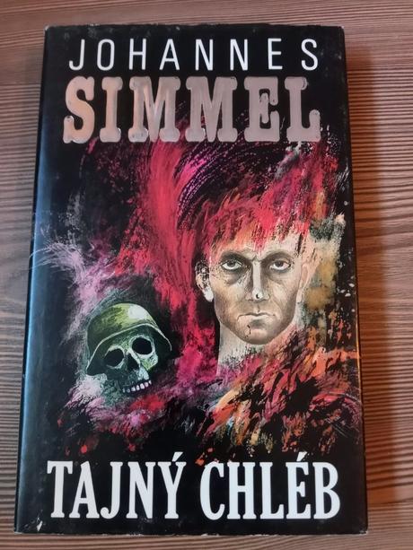 Johannes mario simmel - tajný chléb, 