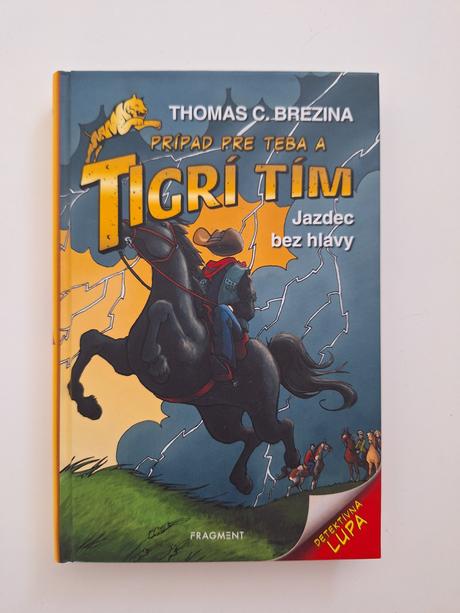 Tigrí tím- jazdec bez hlavy,