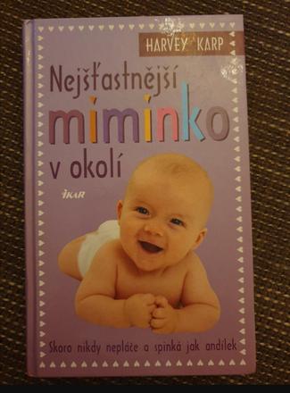 Kniha nejšťastnejší miminko v okolí,