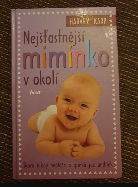 Kniha nejšťastnejší miminko v okolí,