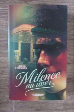 Dana hlavata milenec na uver,