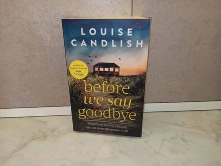 Louise candlish - before we say good bye,