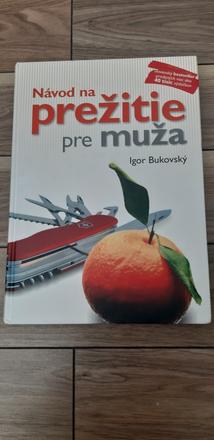 Návod na prežitie pre muža-nová, 