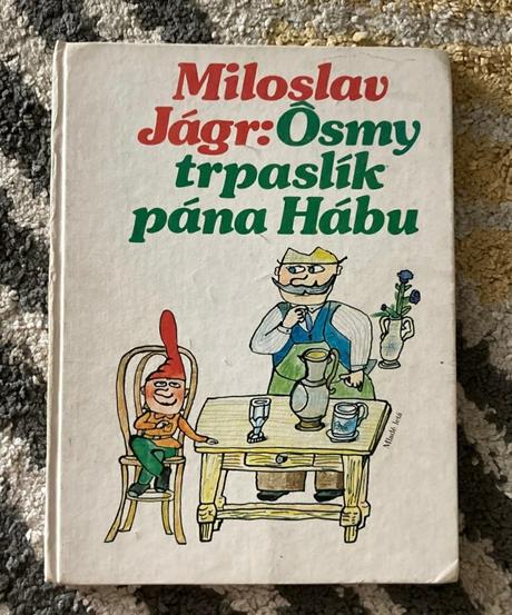 Ôsmy trpaslík pána hábu-prvé vyd.1986, 