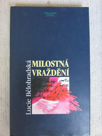 Milostna vrazdeni lucie belohradska,