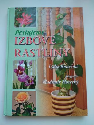 Pestujeme izbové rastliny, 