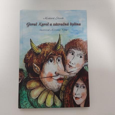 Goral karol a zazracna bylina,
