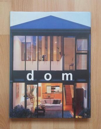 Dom ... pre kazdeho, kto ma rad svoj domov,