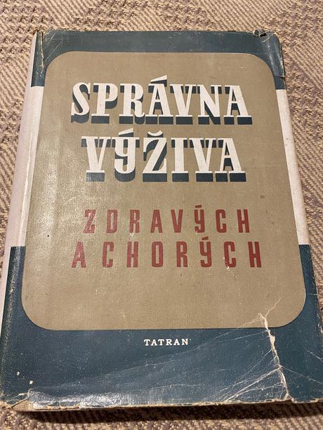 Správna výživa zdravých a chorých tatran 1951, 