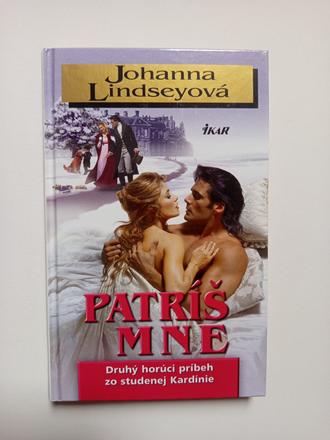 Patríš mne, johanna lindseyová, 
